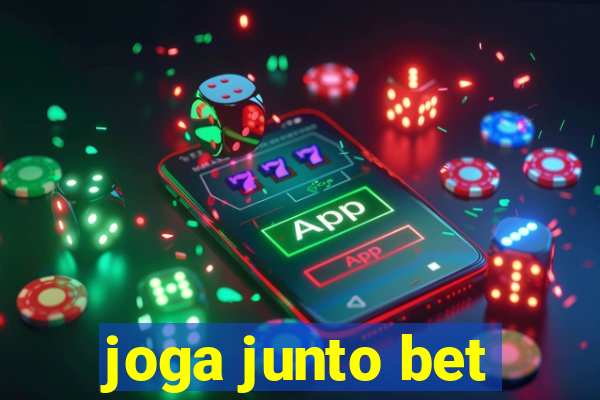 joga junto bet