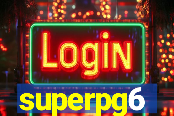 superpg6