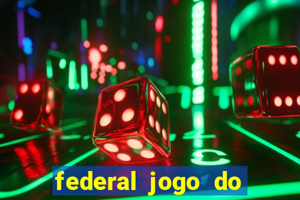 federal jogo do bicho de hoje