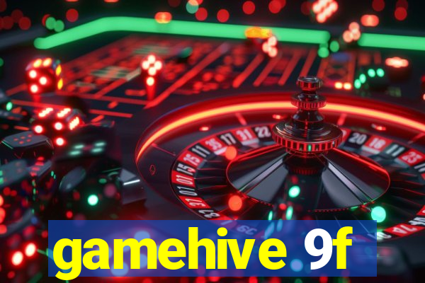 gamehive 9f