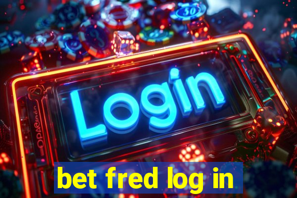 bet fred log in