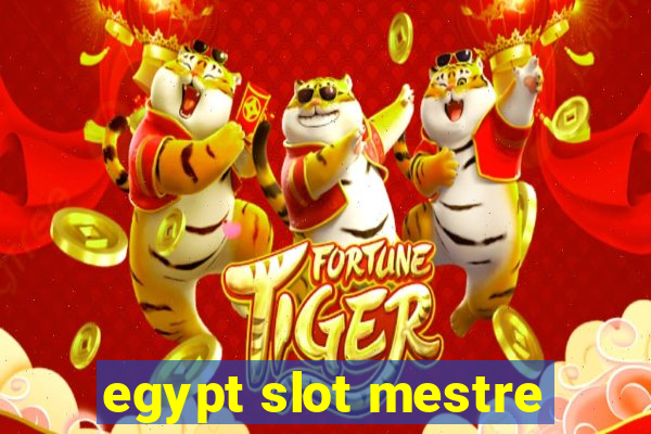 egypt slot mestre