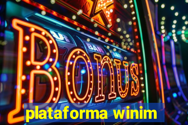 plataforma winim