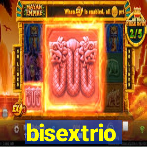 bisextrio