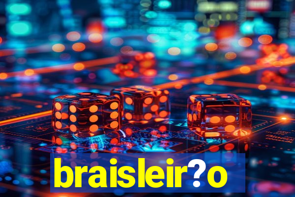 braisleir?o