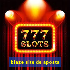 blaze site de aposta