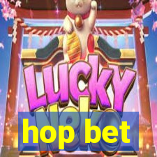 hop bet