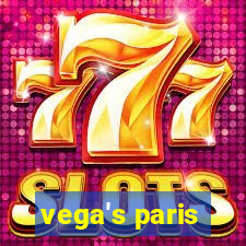 vega's paris