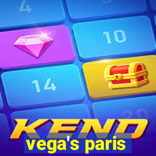 vega's paris