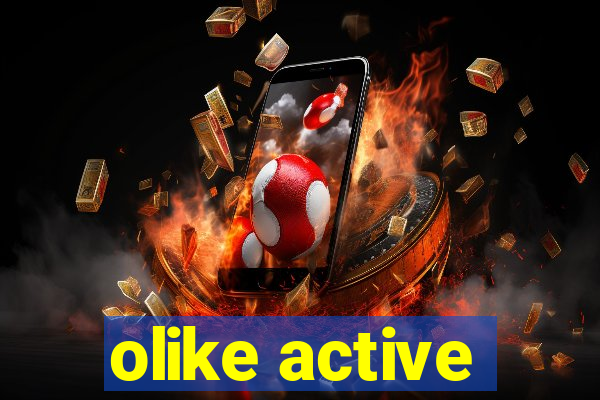 olike active