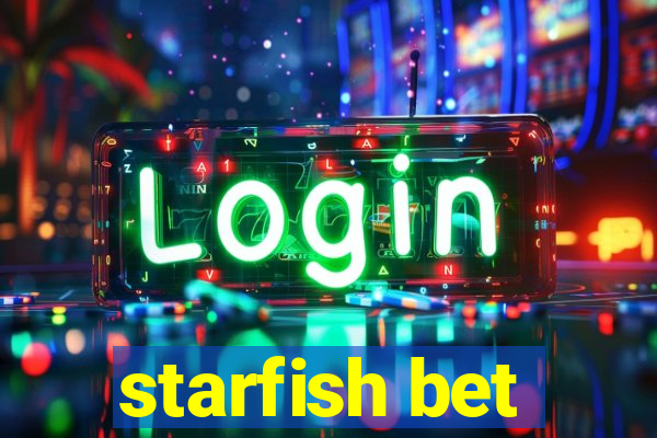 starfish bet