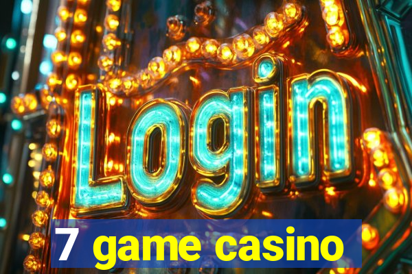 7 game casino