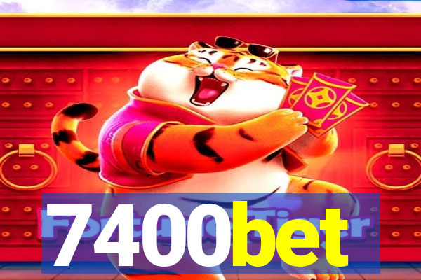 7400bet