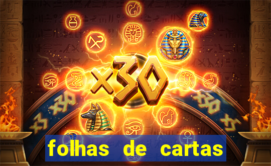 folhas de cartas para imprimir