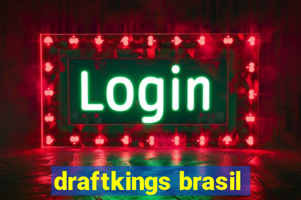 draftkings brasil