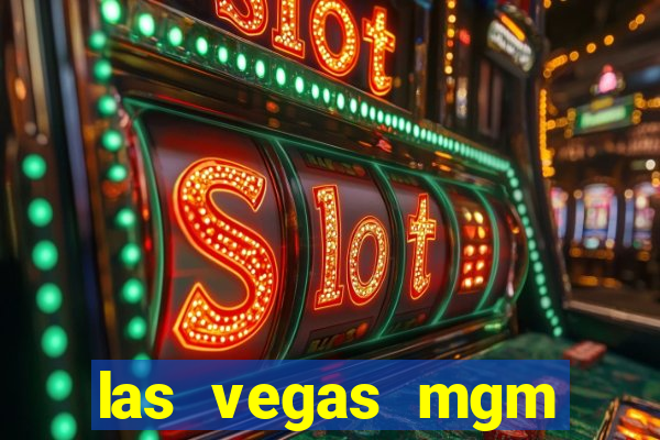 las vegas mgm grand casino