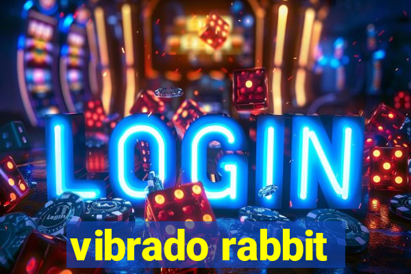 vibrado rabbit