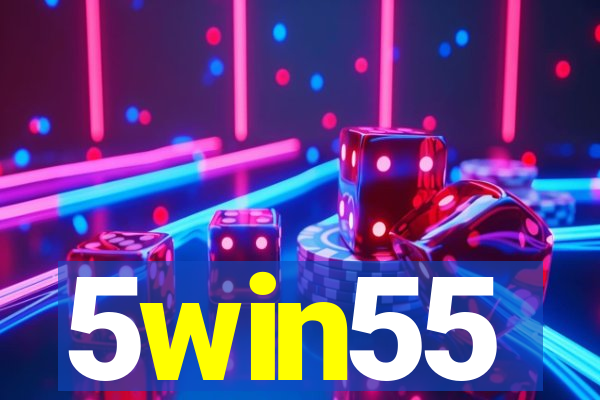 5win55