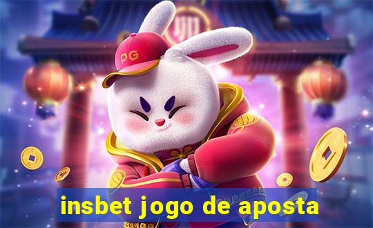 insbet jogo de aposta