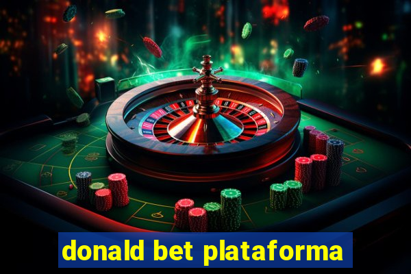 donald bet plataforma