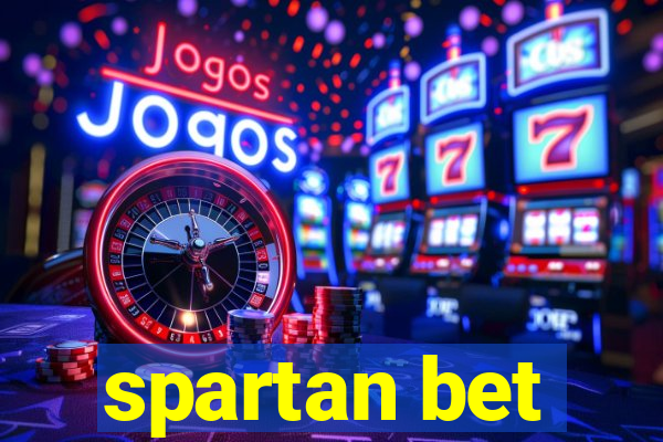 spartan bet