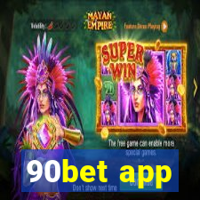 90bet app