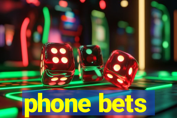 phone bets