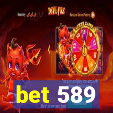 bet 589