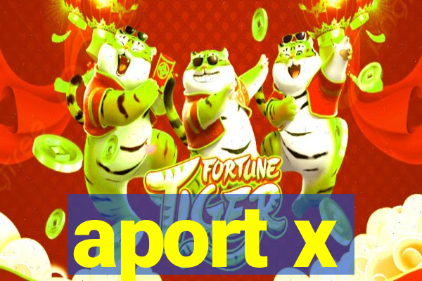 aport x