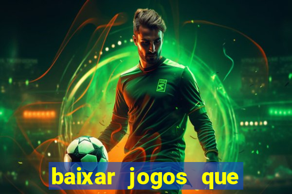 baixar jogos que ganha dinheiro no pix