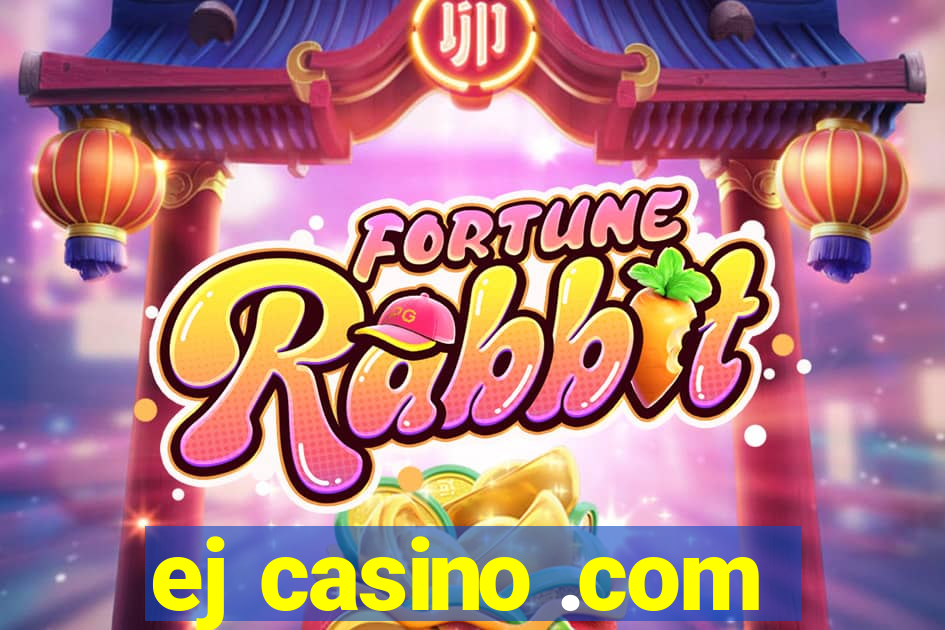 ej casino .com