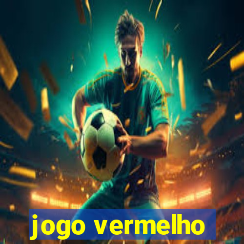 jogo vermelho