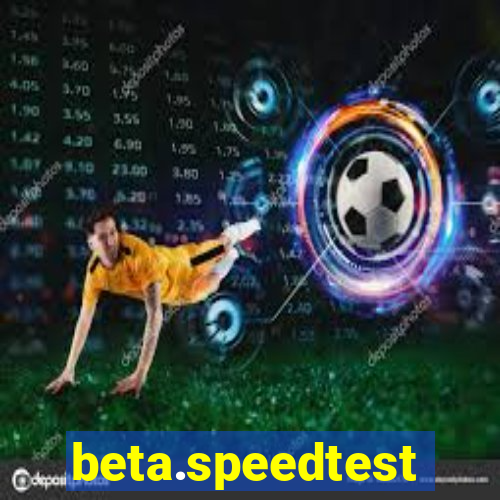 beta.speedtest