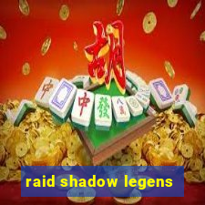 raid shadow legens