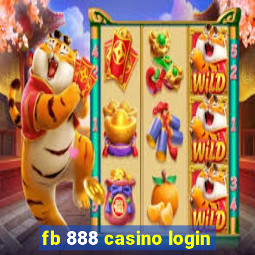 fb 888 casino login