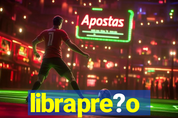 librapre?o