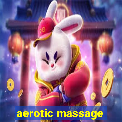 aerotic massage