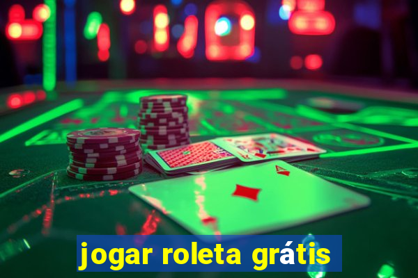 jogar roleta grátis