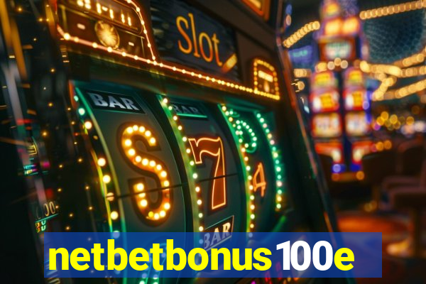 netbetbonus100e