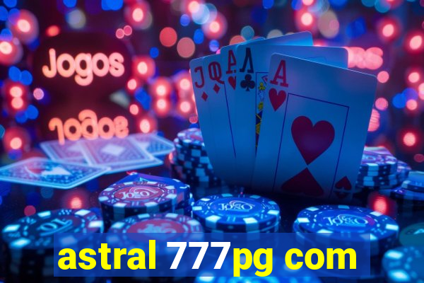 astral 777pg com