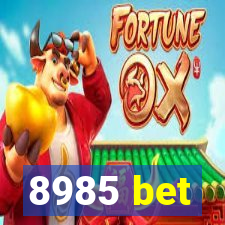 8985 bet