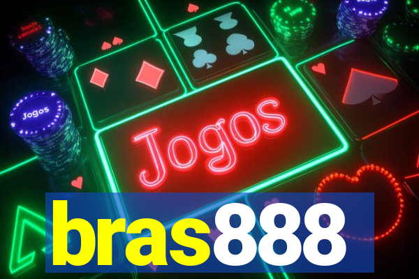 bras888