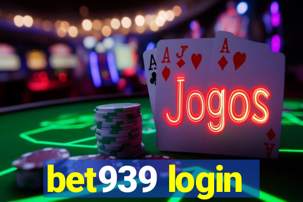 bet939 login