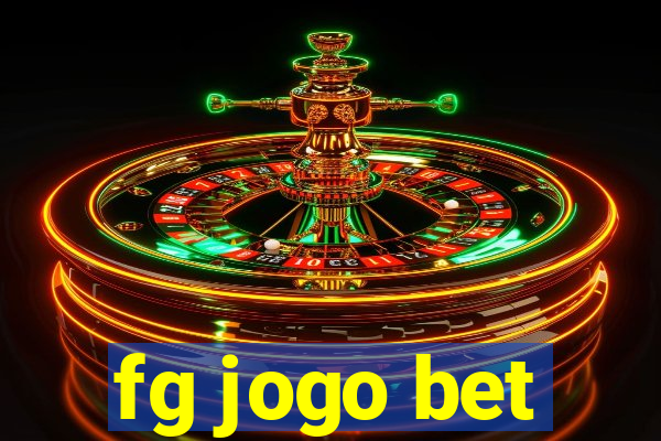 fg jogo bet