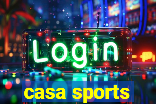 casa sports