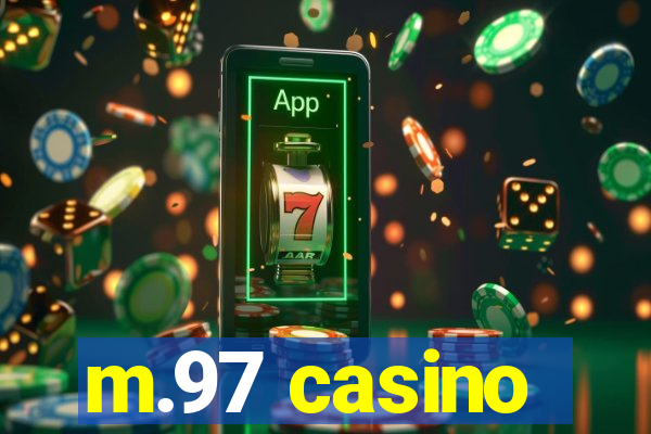 m.97 casino