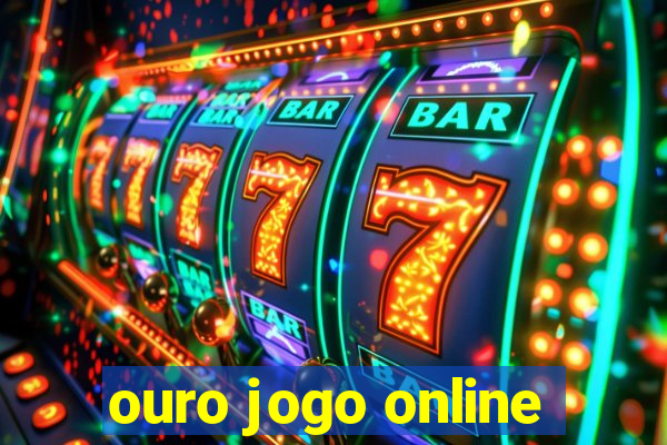 ouro jogo online