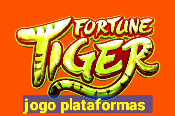 jogo plataformas