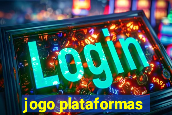 jogo plataformas