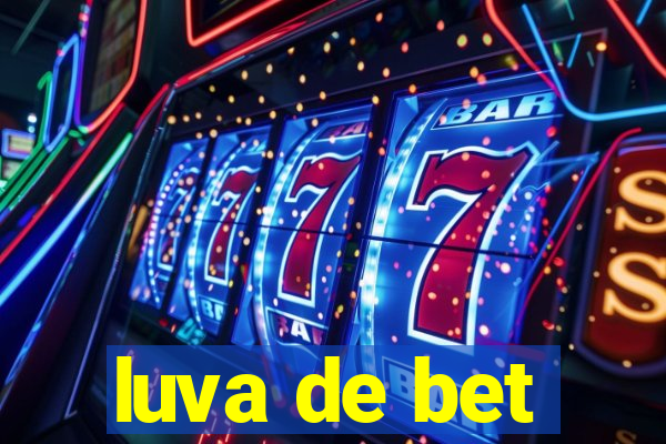 luva de bet